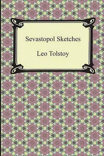 Sevastopol Sketches (Sebastopol Sketches) cover