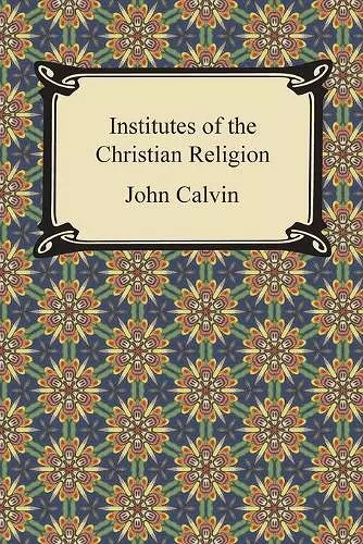 Institutes of the Christian Religion cover