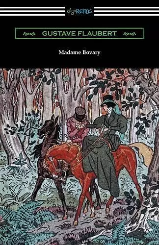 Madame Bovary (Translated by Eleanor Marx-Aveling with an Introduction by Ferdinand Brunetiere) cover