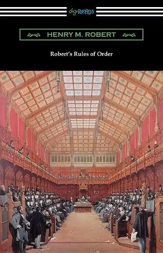 Robert's Rules of Order (Revised for Deliberative Assemblies) cover