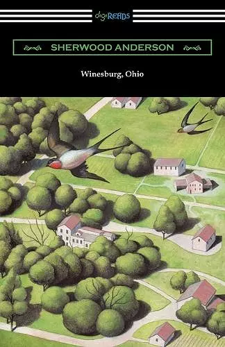 Winesburg, Ohio (with an Introduction by Ernest Boyd) cover