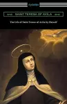 The Life of Saint Teresa of Avila by Herself cover