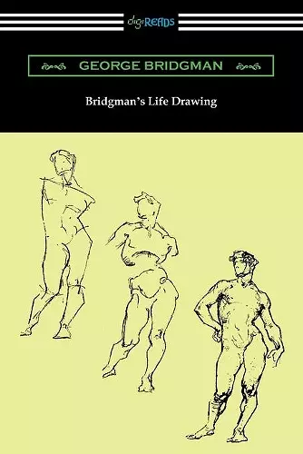 Bridgman's Life Drawing cover