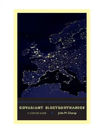 Covariant Electrodynamics cover