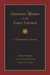 Ordained Women in the Early Church cover