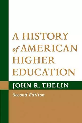 A History of American Higher Education cover