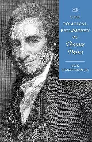 The Political Philosophy of Thomas Paine cover