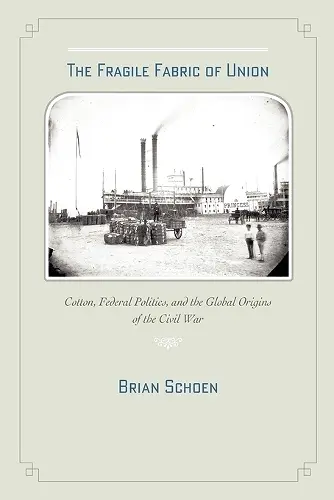 The Fragile Fabric of Union cover