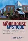The Morehouse Mystique cover