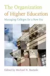 The Organization of Higher Education cover