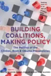 Building Coalitions, Making Policy cover