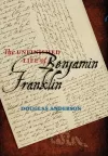 The Unfinished Life of Benjamin Franklin cover