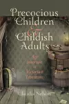 Precocious Children and Childish Adults cover