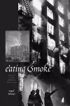 Eating Smoke cover