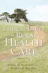 Ethical Issues in Rural Health Care cover