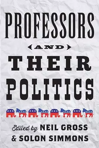 Professors and Their Politics cover