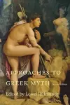 Approaches to Greek Myth cover