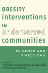 Obesity Interventions in Underserved Communities cover