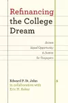 Refinancing the College Dream cover