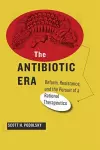 The Antibiotic Era cover