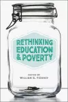 Rethinking Education and Poverty cover