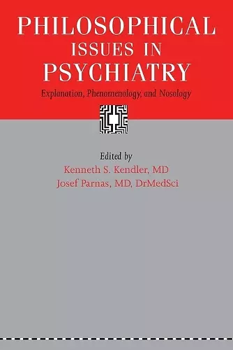 Philosophical Issues in Psychiatry cover