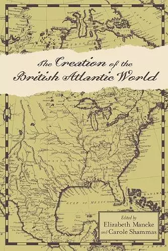 The Creation of the British Atlantic World cover