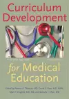 Curriculum Development for Medical Education cover