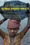 Fact and Fiction in Global Energy Policy cover