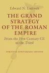 The Grand Strategy of the Roman Empire cover