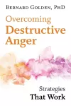 Overcoming Destructive Anger cover