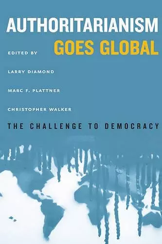 Authoritarianism Goes Global cover