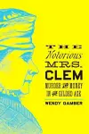 The Notorious Mrs. Clem cover