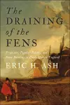The Draining of the Fens cover