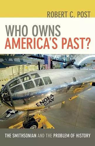 Who Owns America's Past? cover