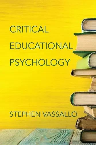 Critical Educational Psychology cover