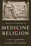 Essential Readings in Medicine and Religion cover