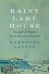 Rainy Lake House cover