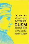 The Notorious Mrs. Clem cover
