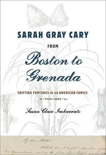 Sarah Gray Cary from Boston to Grenada cover