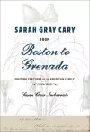 Sarah Gray Cary from Boston to Grenada cover