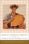 Making Tobacco Bright cover