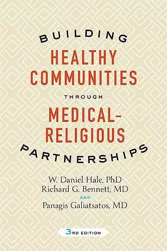 Building Healthy Communities through Medical-Religious Partnerships cover