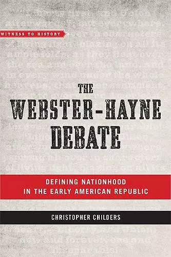 The Webster-Hayne Debate cover