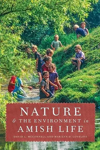 Nature and the Environment in Amish Life cover