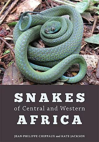 Snakes of Central and Western Africa cover