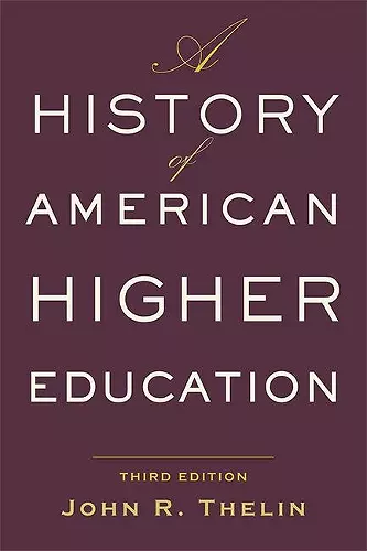 A History of American Higher Education cover