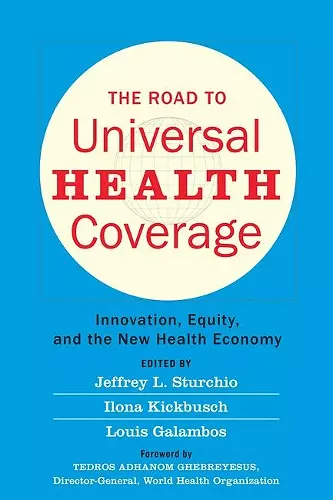 The Road to Universal Health Coverage cover