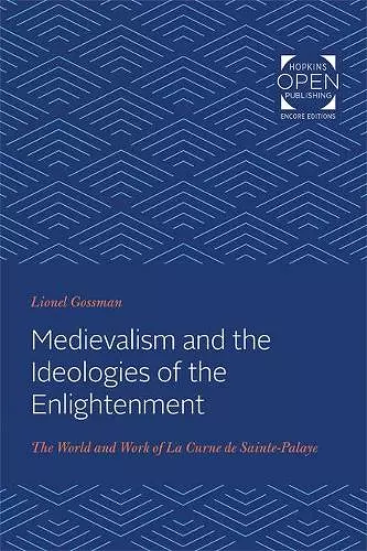 Medievalism and the Ideologies of the Enlightenment cover