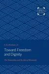 Toward Freedom and Dignity cover